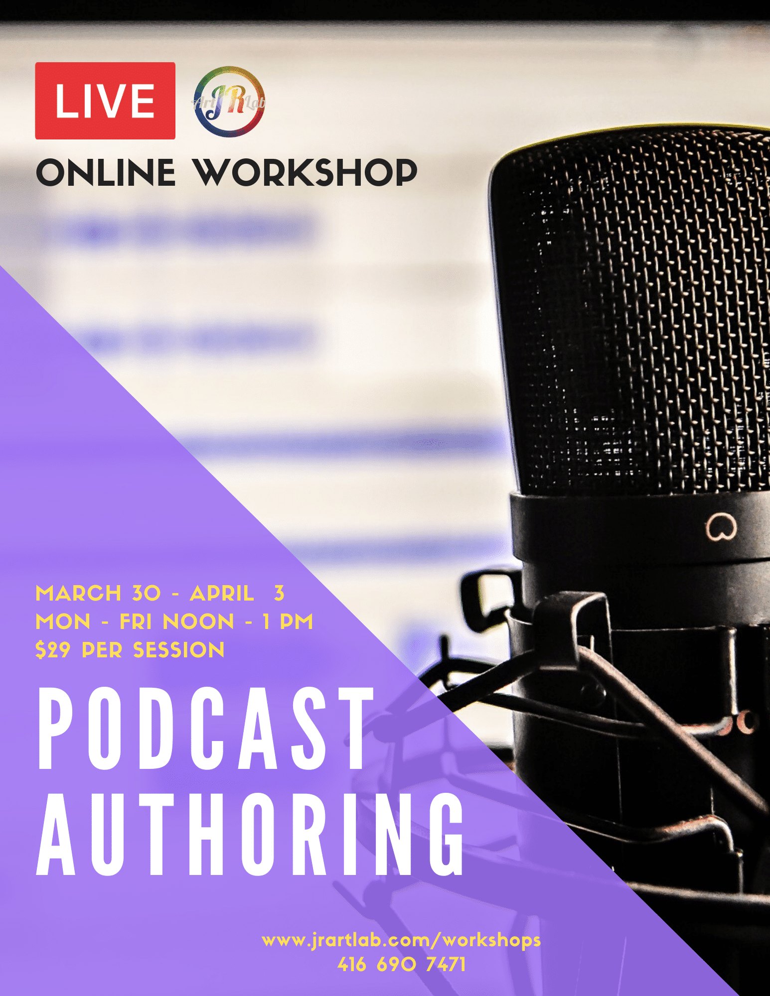 LIVE Online Workshop ~ Podcast Authoring (Mar 30- April 3) » JR Art Lab